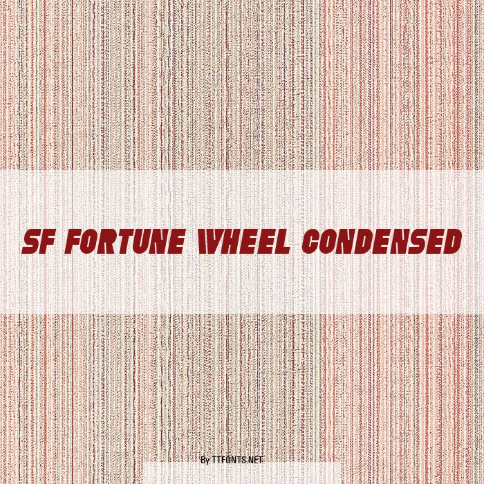 SF Fortune Wheel Condensed example